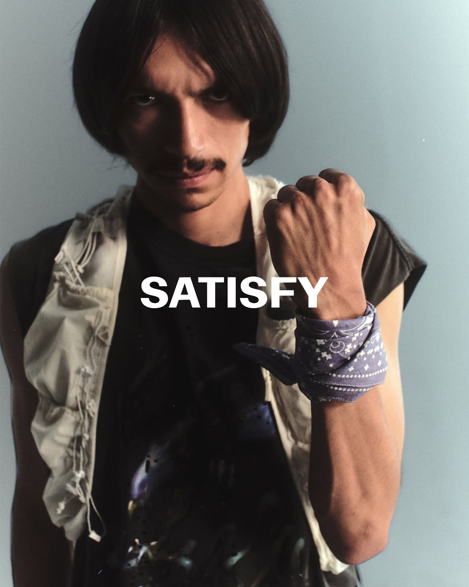 SATISFY